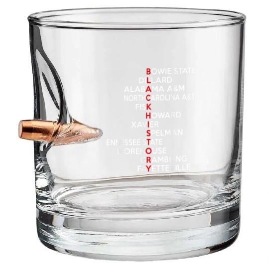 Black History Historically black colleges universi Bullet Whiskey Glasses