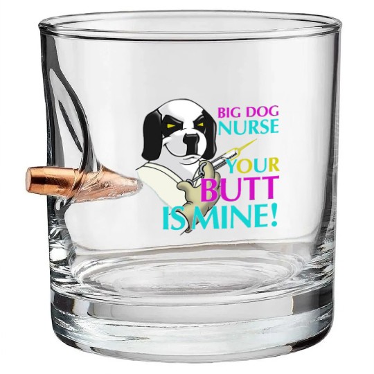 BIG DOG NURSE Bullet Whiskey Glasses