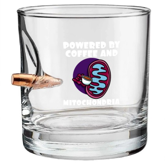 Powered By Coffee And Mitochondria Bullet Whiskey Glasses