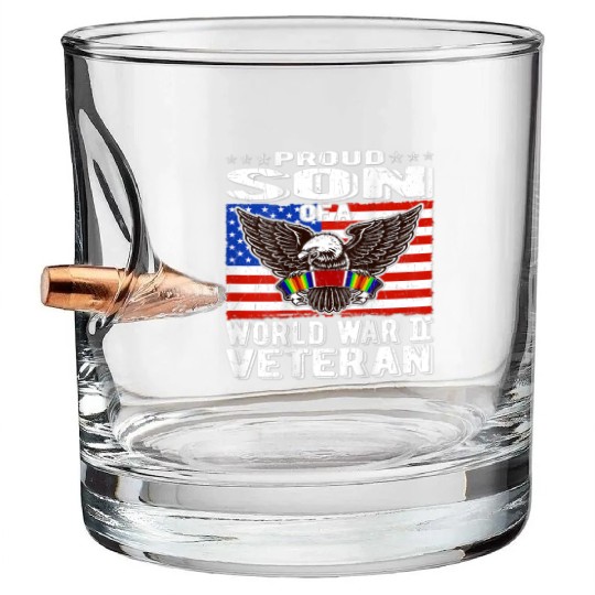 Proud Son of World War 2 Veteran Military Bullet Whiskey Glasses