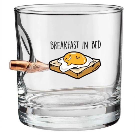 Fried egg toast - Breakfast in bed Bullet Whiskey Glasses