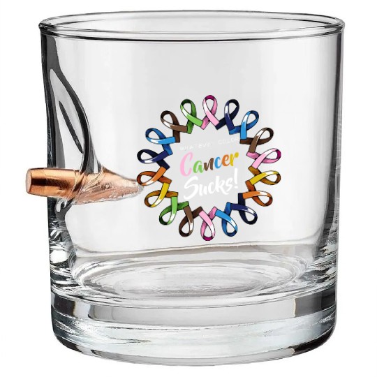 Whatever Color Cancer Sucks Ribbons Love Faith Sup Bullet Whiskey Glasses
