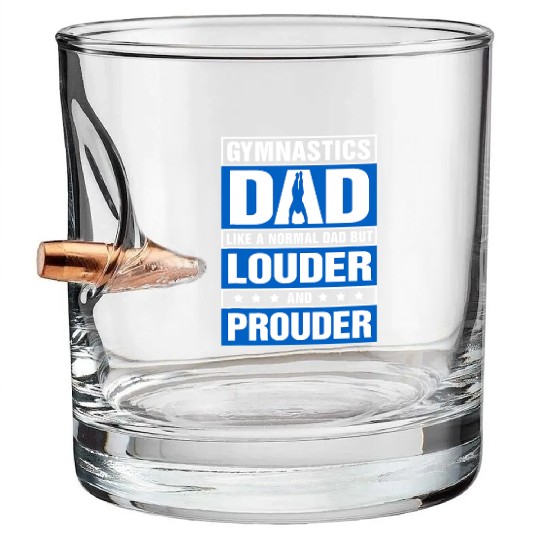 Mens Gymnastics Dad Louder And Prouder Sport Daddy Bullet Whiskey Glasses