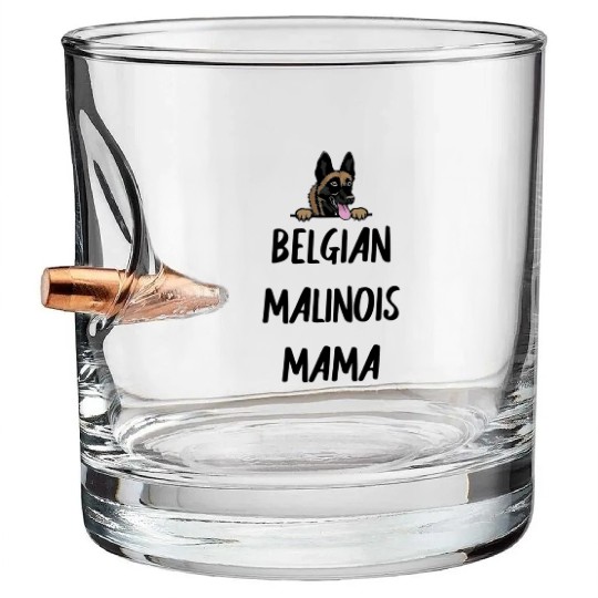 Belgian Malinois Mama Gift Bullet Whiskey Glasses