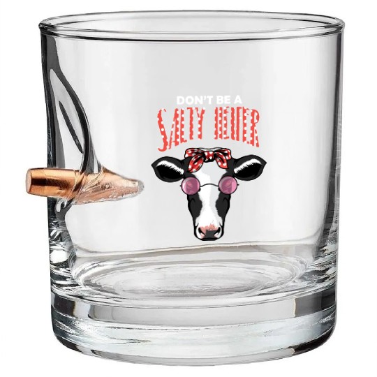Dont Be A Salty Heifer Vintage Country Sayings Hei Bullet Whiskey Glasses