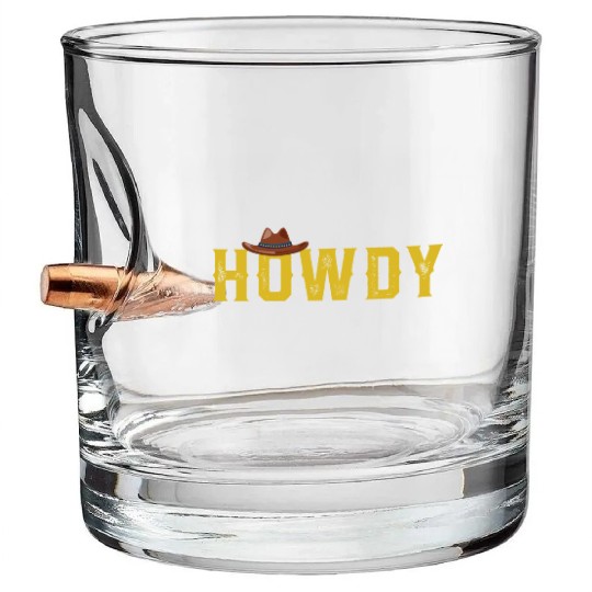 Western Country Southern Cowboy Cowgirl Howdy Rode Bullet Whiskey Glasses