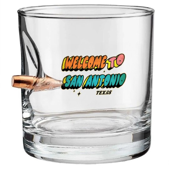 Welcome to San Antonio Texas Design Bullet Whiskey Glasses
