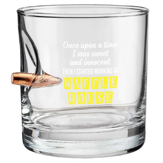 Innocent Then I Started Working At Waffle House Bullet Whiskey Glasses