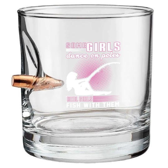 Funny fishing girl. quote. Fishing lovers. Bullet Whiskey Glasses