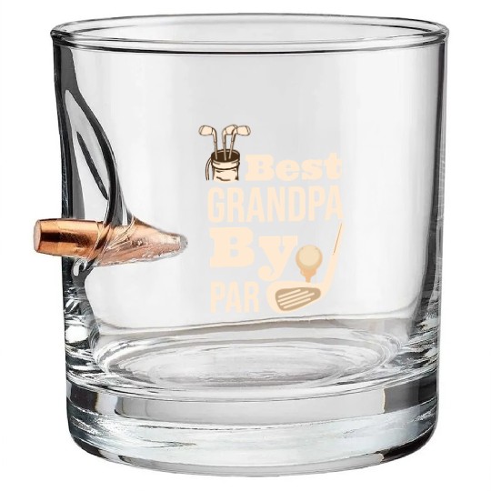 Best Grandpa By Par Father s Day Golf Grandad Golf Bullet Whiskey Glasses