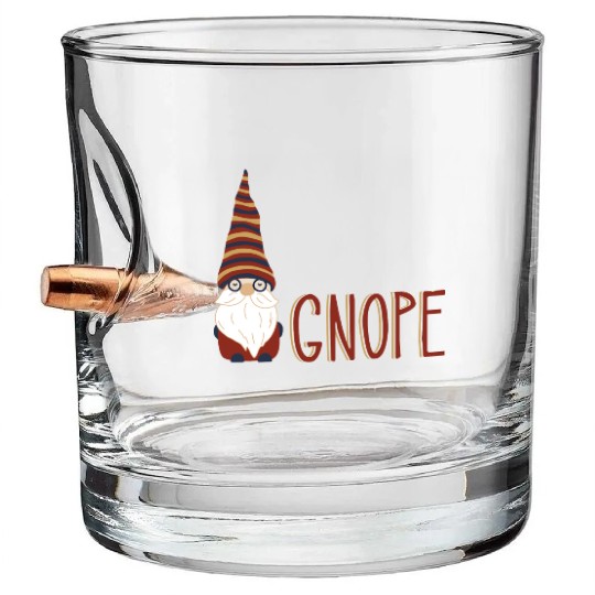 Gnome Pun Nope Gardening Gnomes Bullet Whiskey Glasses