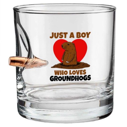Just A Boy Who Loves Groundhog Bullet Whiskey Glasses