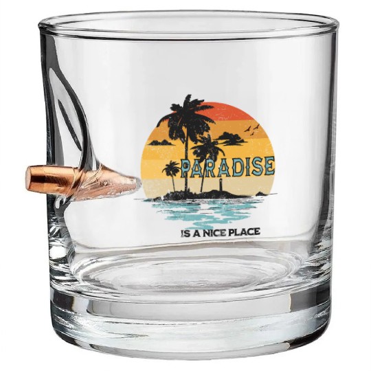 Paradise Is A Nice Place Summer Beach Vintage Bullet Whiskey Glasses