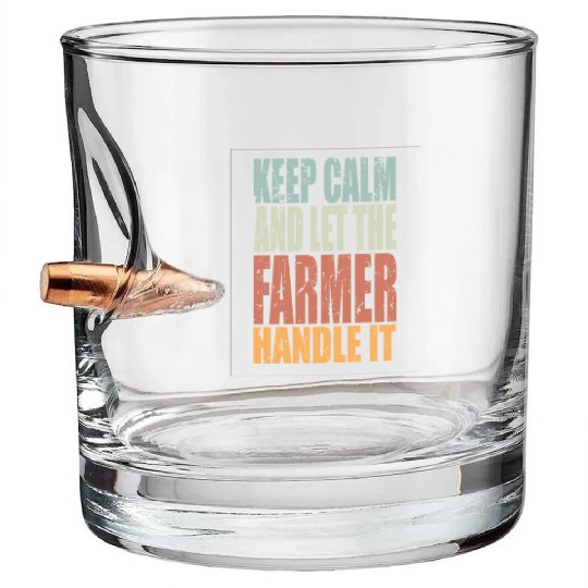 Keep Calm Farmer Spruch Farmer Gift Bullet Whiskey Glasses