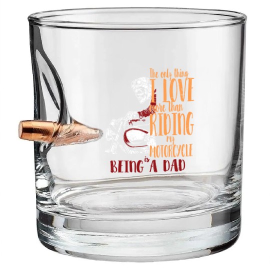 Motorcycle Dad Bullet Whiskey Glasses