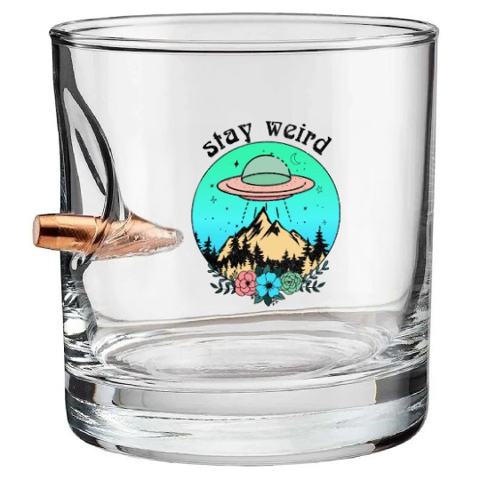 Stay weird UFO art Bullet Whiskey Glasses