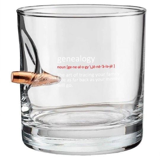 Funny Genealogy Genealogist Bullet Whiskey Glasses