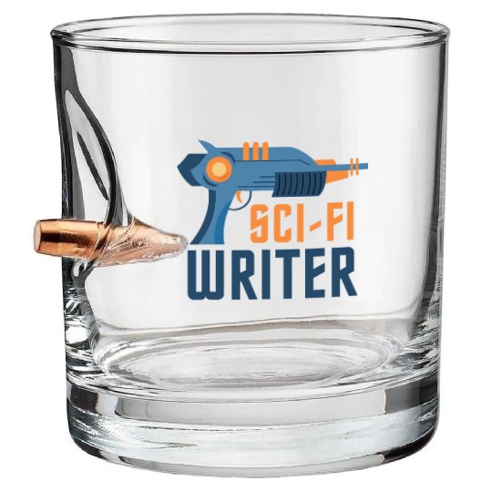 Sci Fi Writer Laser Gun Science Fiction Author Bullet Whiskey Glasses
