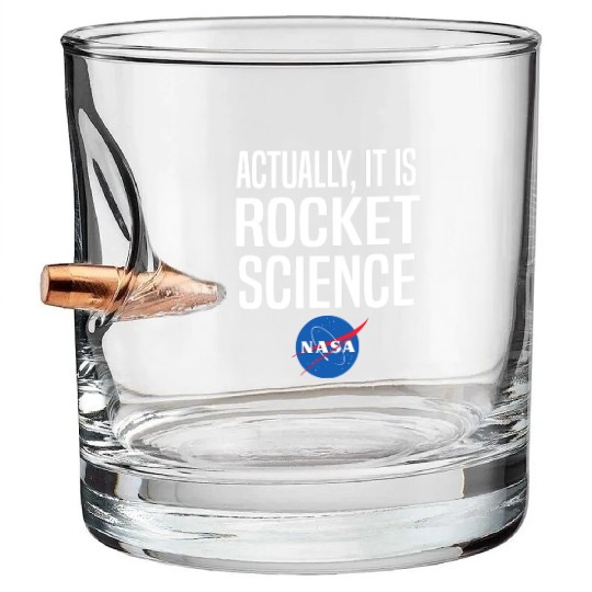 Actually It Is Rocket Science Graphic Bullet Whiskey Glasses NASA