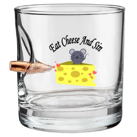 Eat cheese and sin, Best Street art! Classic Bullet Whiskey Glasses