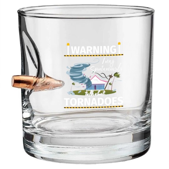 Warning Tornadoes Tornado Storm Chaser Bullet Whiskey Glasses