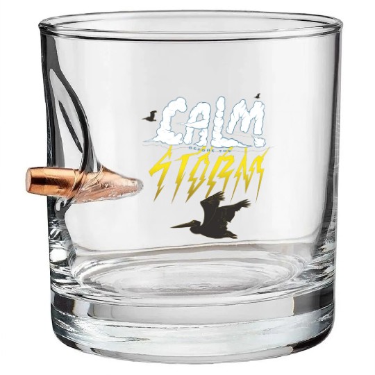 Calm Before the Storm Stickers Bullet Whiskey Glasses