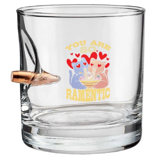 You Are So Ramentic | Ramen Lover Bullet Whiskey Glasses | Ramen