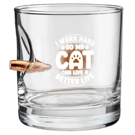 I Work Hard Funny Cute Cat Lover Kitty Cat Mom Dad Bullet Whiskey Glasses