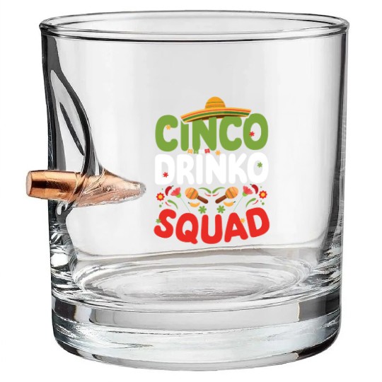 Cinco De Drinko | Bourbon Drinker Bullet Whiskey Glasses | Whisky