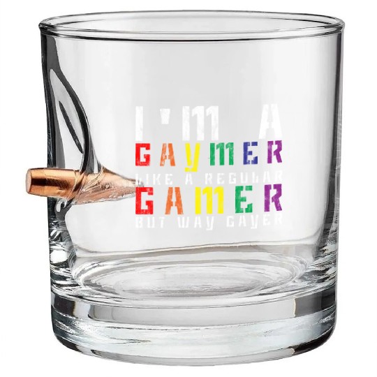 I'm A Gaymer, Like A Regular Gamer But Way Gayer 3 Bullet Whiskey Glasses