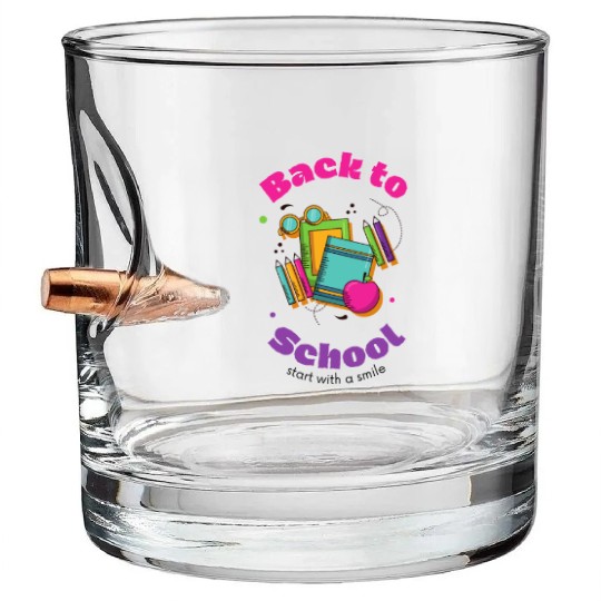 Back to School - Start with a smile Bullet Whiskey Glasses