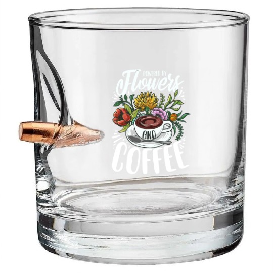 Powered By Flowers And Coffee Crazy Flower Lady Bullet Whiskey Glasses