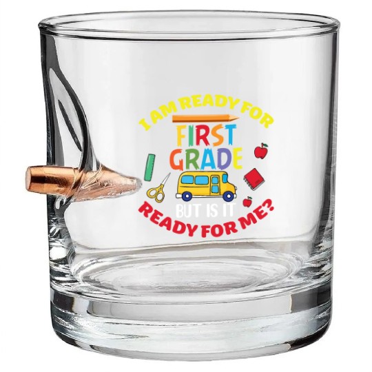 First Grade Student Back To School Bullet Whiskey Glasses