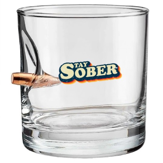 Stay Sober Retro Vintage | Sobriety Bullet Whiskey Glasses