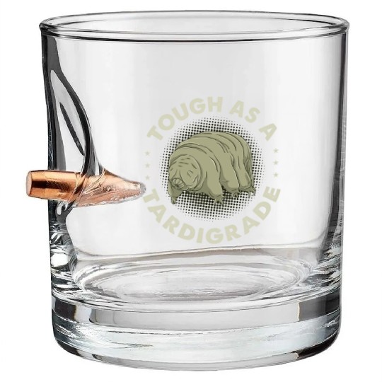 Tough As A Tardigrade for Tardigrade Lover Bullet Whiskey Glasses