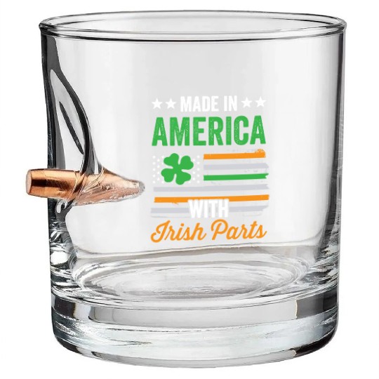 Made In America With Irish Parts Ireland Gaelic Bullet Whiskey Glasses
