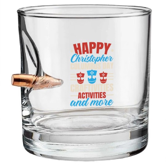 Happy Columbus Day USA Christopher Columbus Bullet Whiskey Glasses