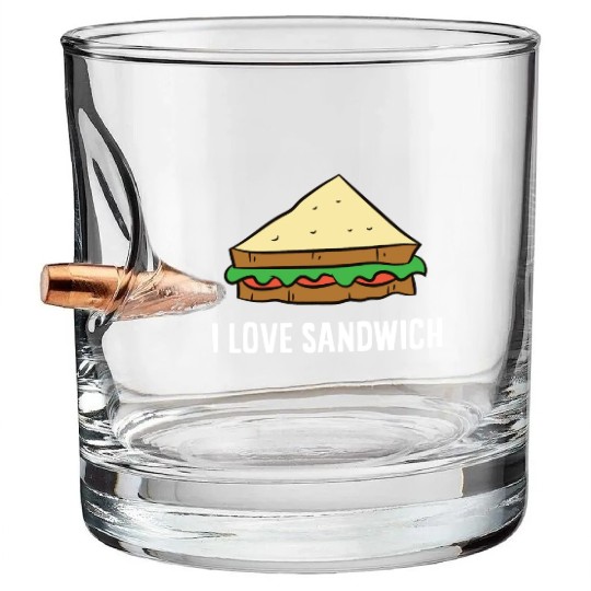 Sandwich - I love sandwiches Bullet Whiskey Glasses