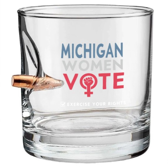 Michigan Women Vote Voter 2022 Election Feminist Bullet Whiskey Glasses