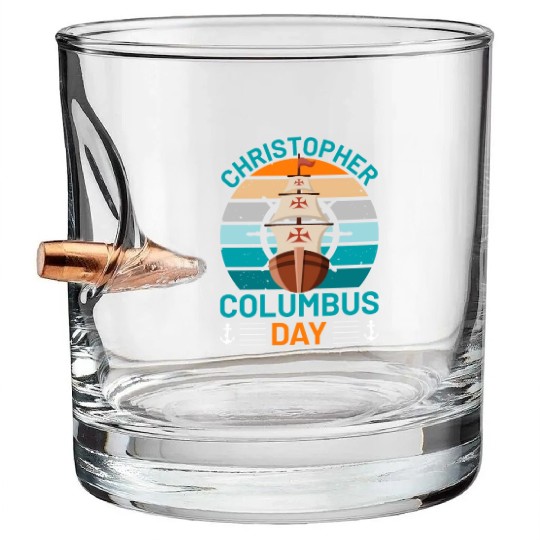 Columbus Day for Christopher Columbus lover Bullet Whiskey Glasses