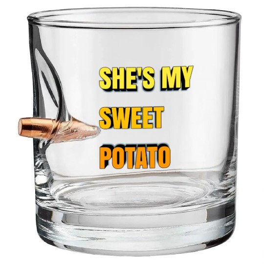She's My Sweet Potato Bullet Whiskey Glasses