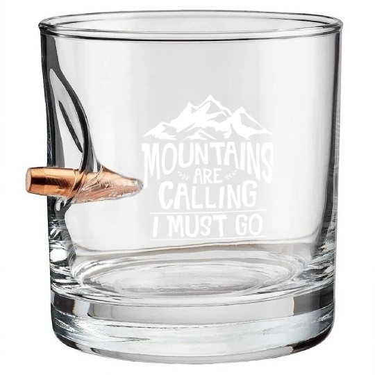 The Mountains Call I Must Go Hiking Mountaineering Bullet Whiskey Glasses