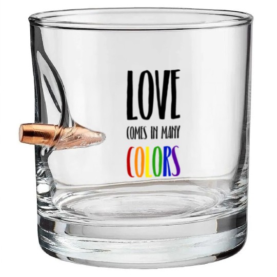 Love comes in many colors LGBTQI Bullet Whiskey Glasses