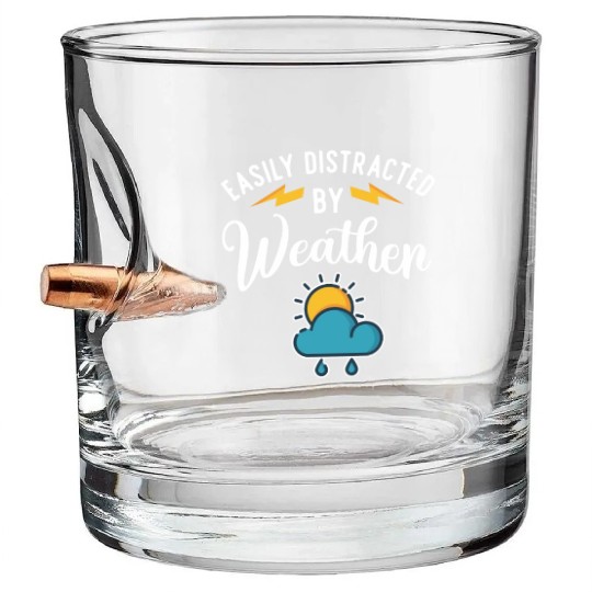 Easily Distracted By Weather Meteorologist Storm Bullet Whiskey Glasses