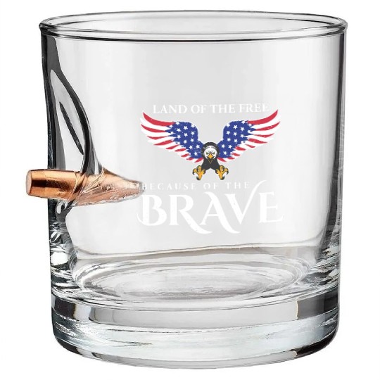 Land Of The Free Because Of The Brave Patriot USA Bullet Whiskey Glasses