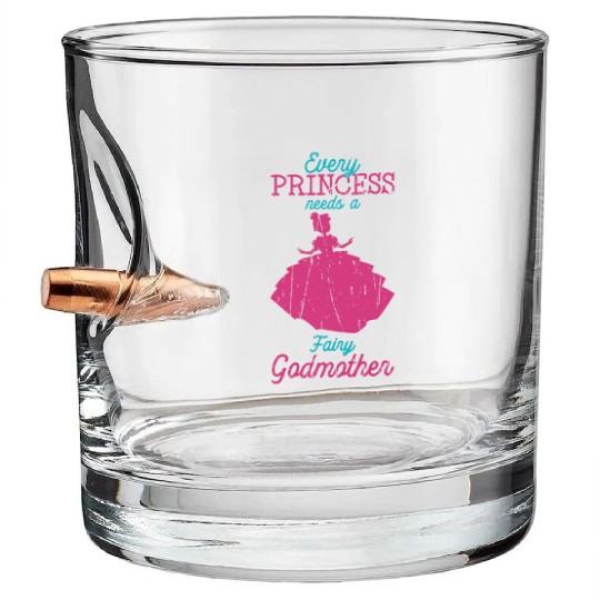 Every princess needs a fairy godmother - fairytale Bullet Whiskey Glasses