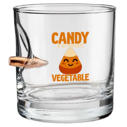 Candy Is My Favorite Vegetable Bullet Whiskey Glasses