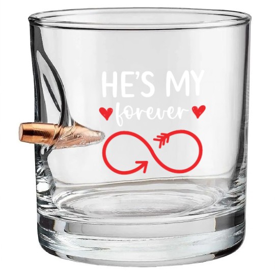 He's My Forever Wedding Anniversary Marriage Bullet Whiskey Glasses