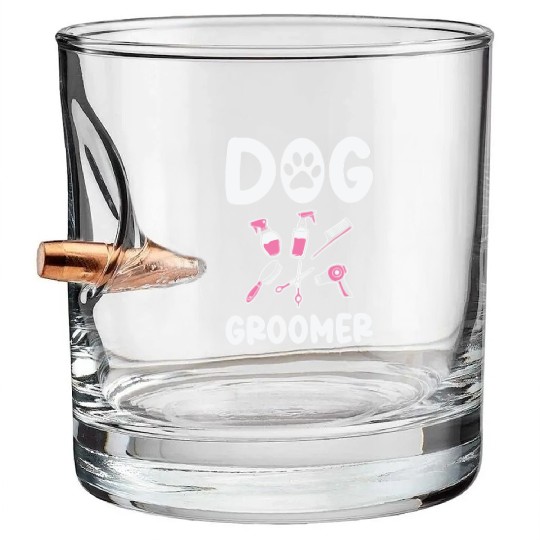 Dog Groomer Canine Grooming Hygiene Bullet Whiskey Glasses