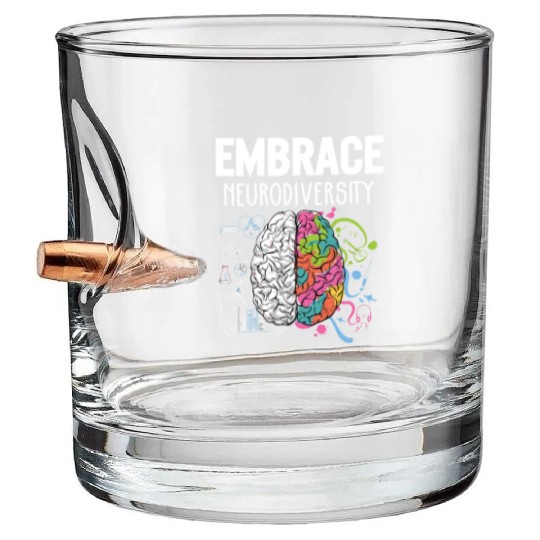 Embrace Neurodiversity Brain Adhd Autism Awareness Bullet Whiskey Glasses